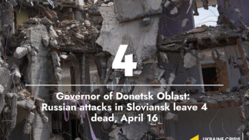 4 Killed by Russian attacks in Sloviansk, April 16
