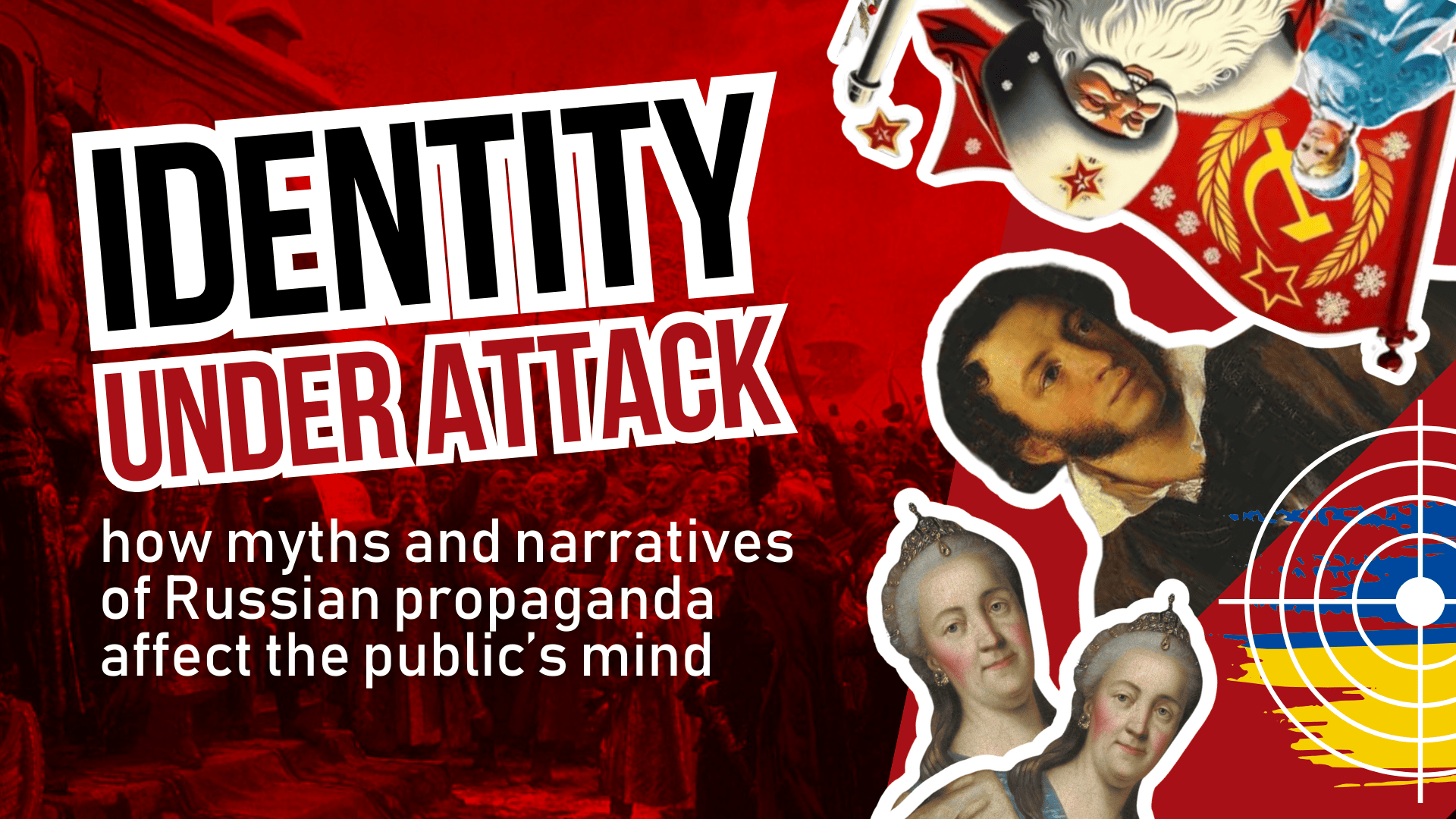 identity-manipulation-exposing-the-myths-of-russian-propaganda-in-the